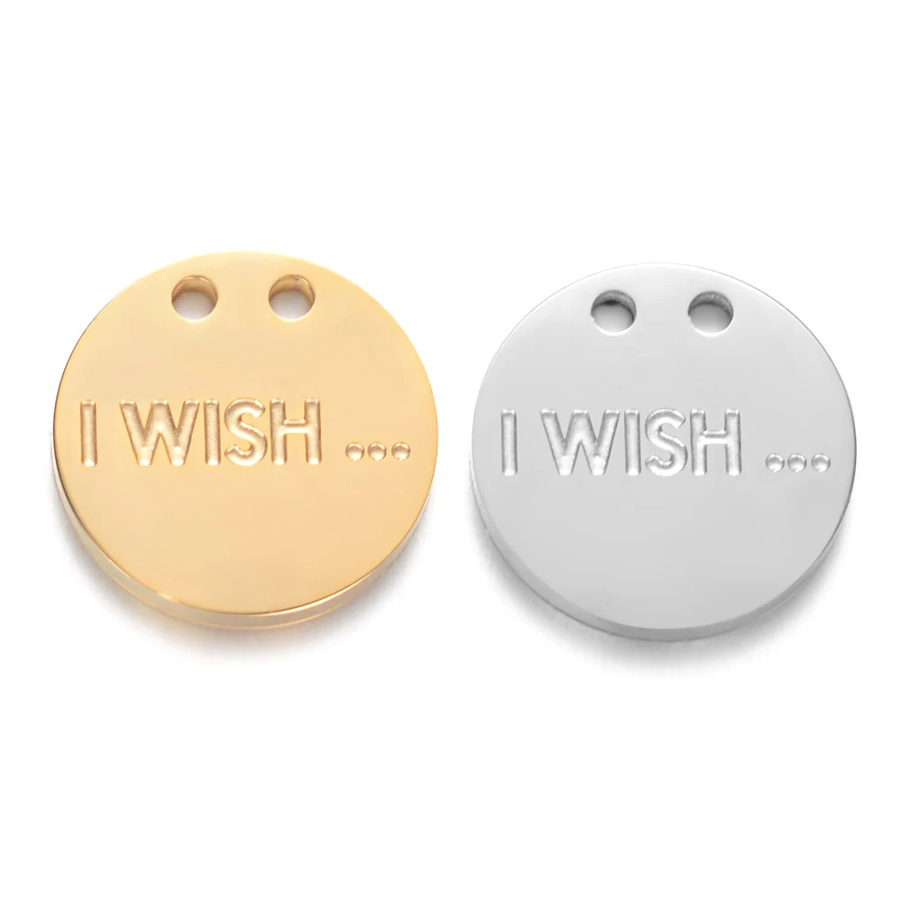 5pcs/lot 13mm Round Charm with "I WISH..." Stamped 1.8mm Thick Two Holes Pendant DIY Bracelet/Necklace Pendant Accessories
5pcs/lot 13mm Round Charm with "I WISH..." Stamped 1.8mm Thick Two Holes Pendant DIY Bracelet/Necklace Pendant Accessories