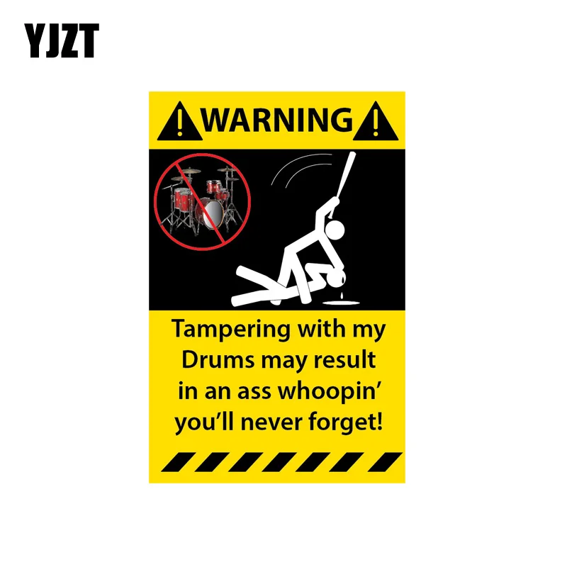 YJZT 9.7CM*14.5CM Warning Funny Car Sticker PVC TAMPERING WITHE MY DRUMS Decal 12-1294
YJZT 9.7CM*14.5CM Warning Funny Car Sticker PVC TAMPERING WITHE MY DRUMS Decal 12-1294