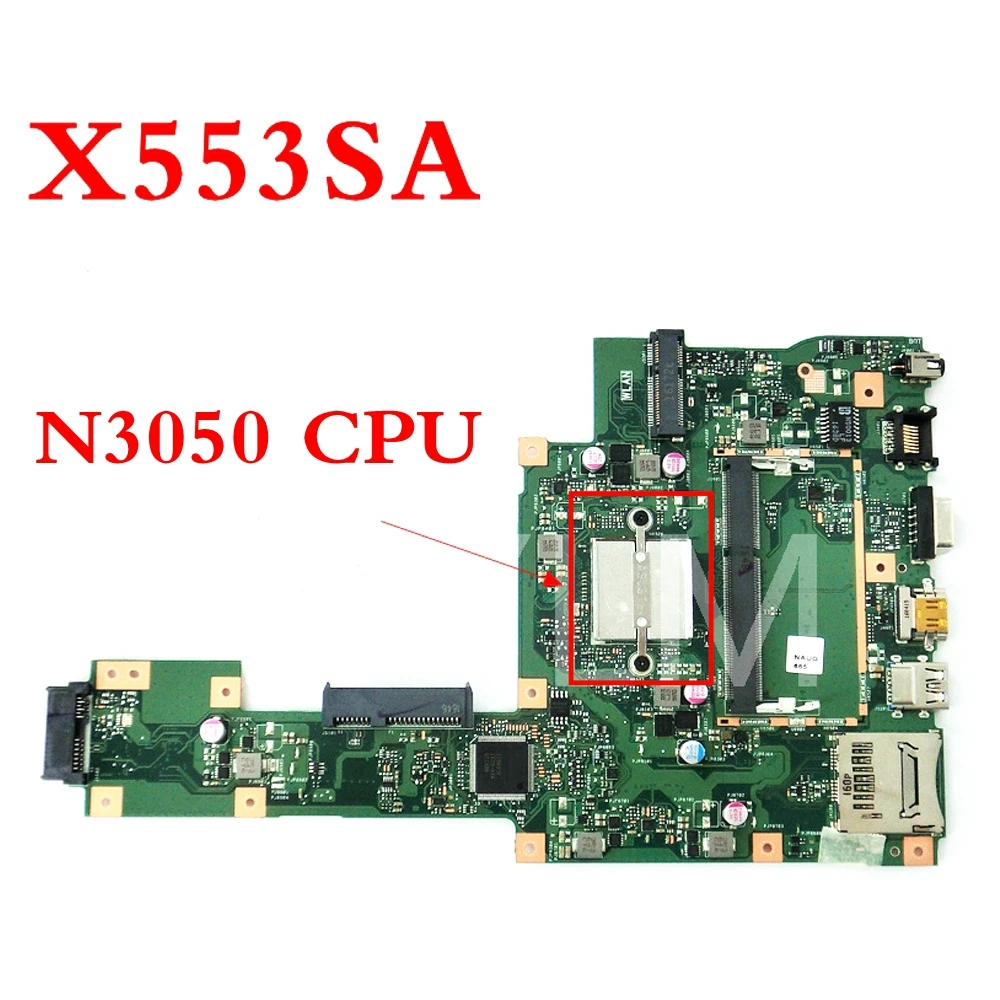 X553SA With N3050CPU notebook Mainboard For ASUS X553SA X503S F553S X503SA F553SA Laptop Motherboard 60NB0AC0-MB1050 Tested
X553SA With N3050CPU notebook Mainboard For ASUS X553SA X503S F553S X503SA F553SA Laptop Motherboard 60NB0AC0-MB1050 Tested
