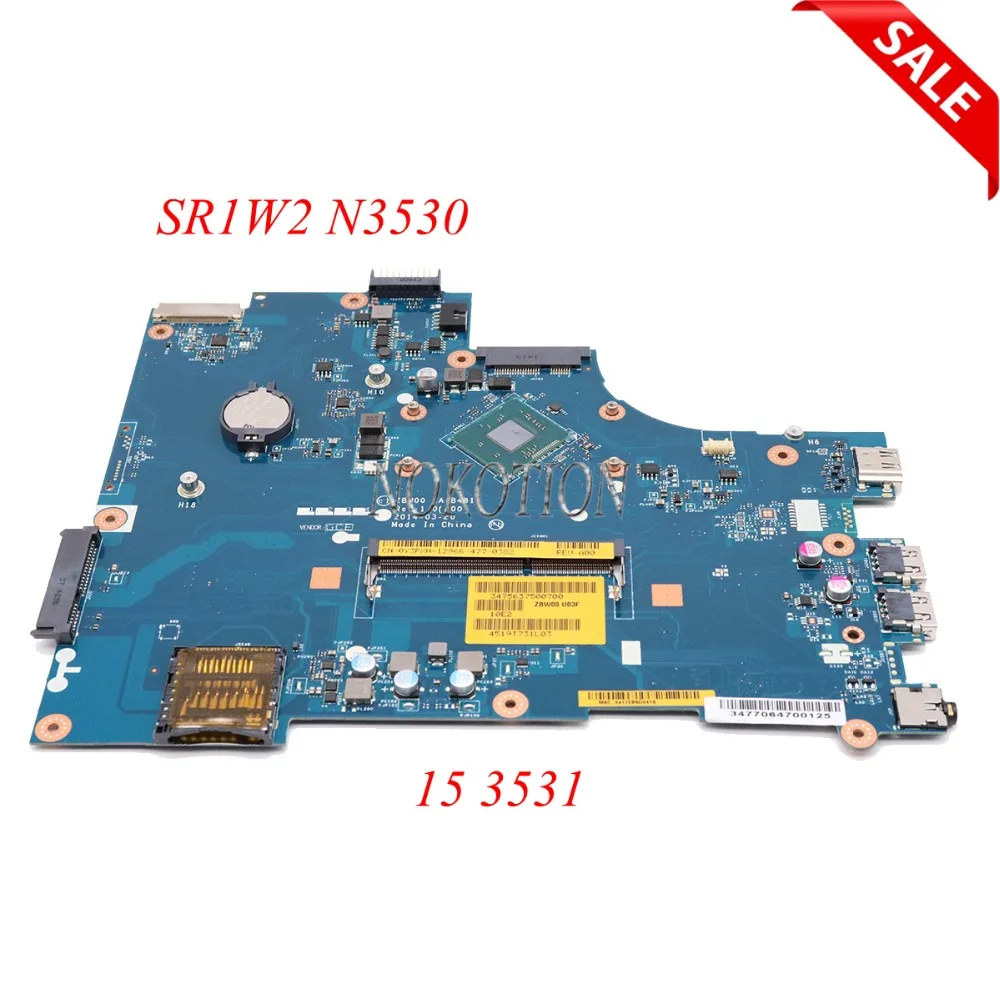 NOKOTION Совершенно новая планшетовая материнская плата для ноутбука DELL inspiron 15 3531 ZBW00 CN-0Y3PXH SR1W2 N3530 CPU Бортовая DDR3
NOKOTION Совершенно новая планшетовая материнская плата для ноутбука DELL inspiron 15 3531 ZBW00 CN-0Y3PXH SR1W2 N3530 CPU Бортовая DDR3