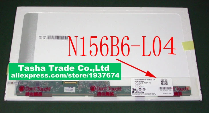 N156B6-L04 N156B6 L04 N156B6-L0B Rev.C1 15.6"N156B6 L0B Laptop LCD Screen HD TFT LCD Display LVDS 40pins 1366x768 Glossy
N156B6-L04 N156B6 L04 N156B6-L0B Rev.C1 15.6"N156B6 L0B Laptop LCD Screen HD TFT LCD Display LVDS 40pins 1366x768 Glossy