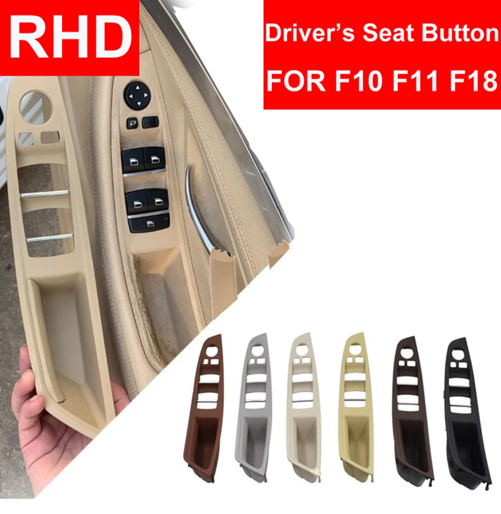 RHD Right Handle Drive For BMW 5 series F10 F11 F18 Inner Door Pull Handle Interior Panel Driver's Seat Button Switch Storage
RHD Right Handle Drive For BMW 5 series F10 F11 F18 Inner Door Pull Handle Interior Panel Driver's Seat Button Switch Storage