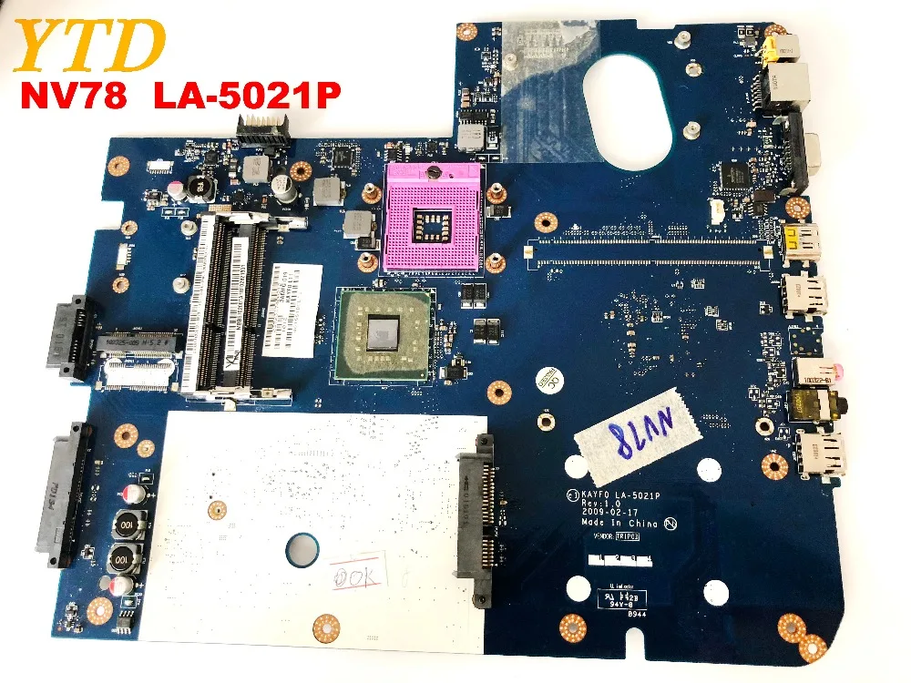 Original for ACER NV78 laptop motherboard NV78 LA-5021P tested good free shipping
Original for ACER NV78 laptop motherboard NV78 LA-5021P tested good free shipping