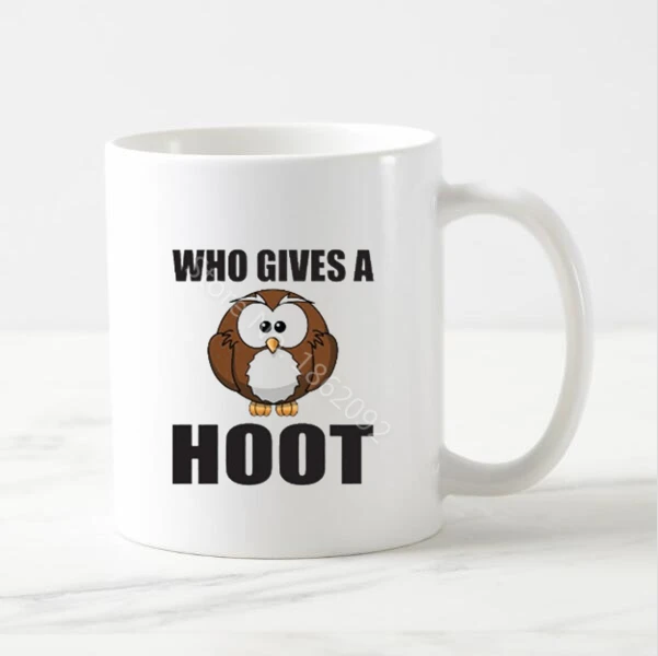 

Novelty Owl Mug Who Gives A Hoot Coffee Mug Funny Owl Quote Beer Tea Mugs Cups Cute Creative Ceramic Cup Gift Joke Humor 11oz