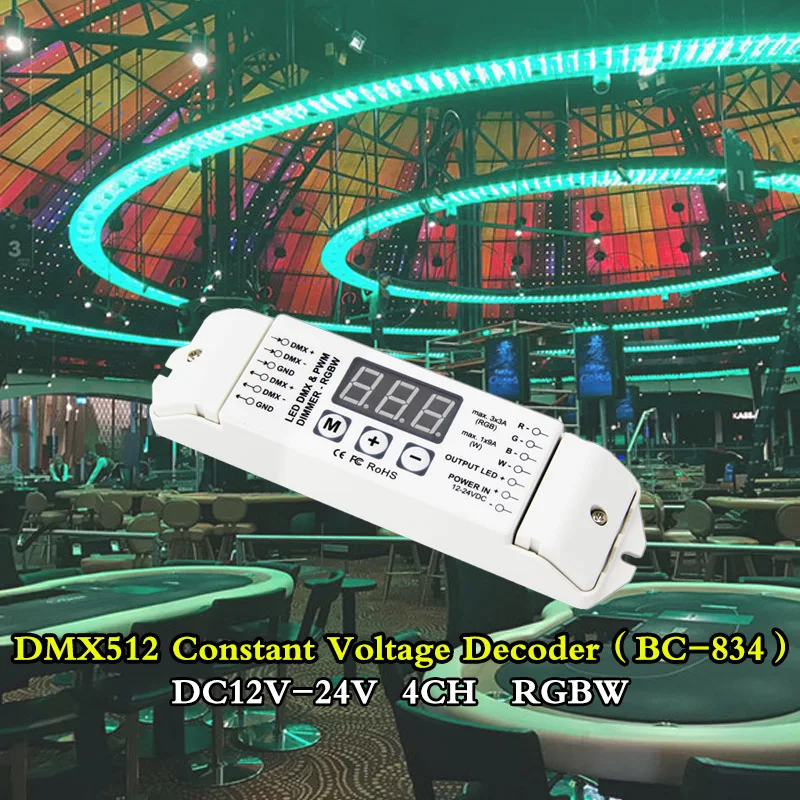 BC-834 LED DMX512 4CH Constant Voltage Decoder RGBW Controller DC12~24V led strip Driver 3-digital-display shows Output CV PWMX4
BC-834 LED DMX512 4CH Constant Voltage Decoder RGBW Controller DC12~24V led strip Driver 3-digital-display shows Output CV PWMX4