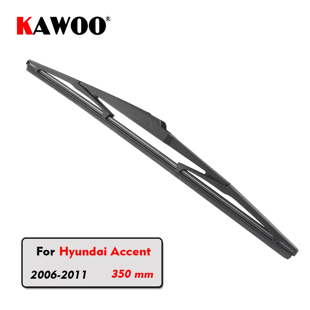KAWOO Car Rear Wiper Blade Blades Back Window Wipers Arm For Hyundai Accent Hatchback (2006-2011) 350mm Auto Windscreen Blade
KAWOO Car Rear Wiper Blade Blades Back Window Wipers Arm For Hyundai Accent Hatchback (2006-2011) 350mm Auto Windscreen Blade