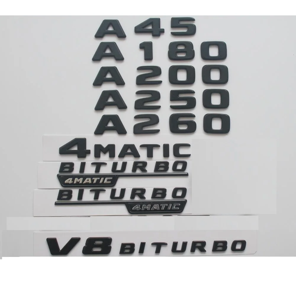 Flat Matt BlackTrunk Fender Letters Badge Emblems for Mercedes Benz A35 A45 A180 A200 A250 A260 V8 BITURBO AMG 4MATIC
Flat Matt BlackTrunk Fender Letters Badge Emblems for Mercedes Benz A35 A45 A180 A200 A250 A260 V8 BITURBO AMG 4MATIC