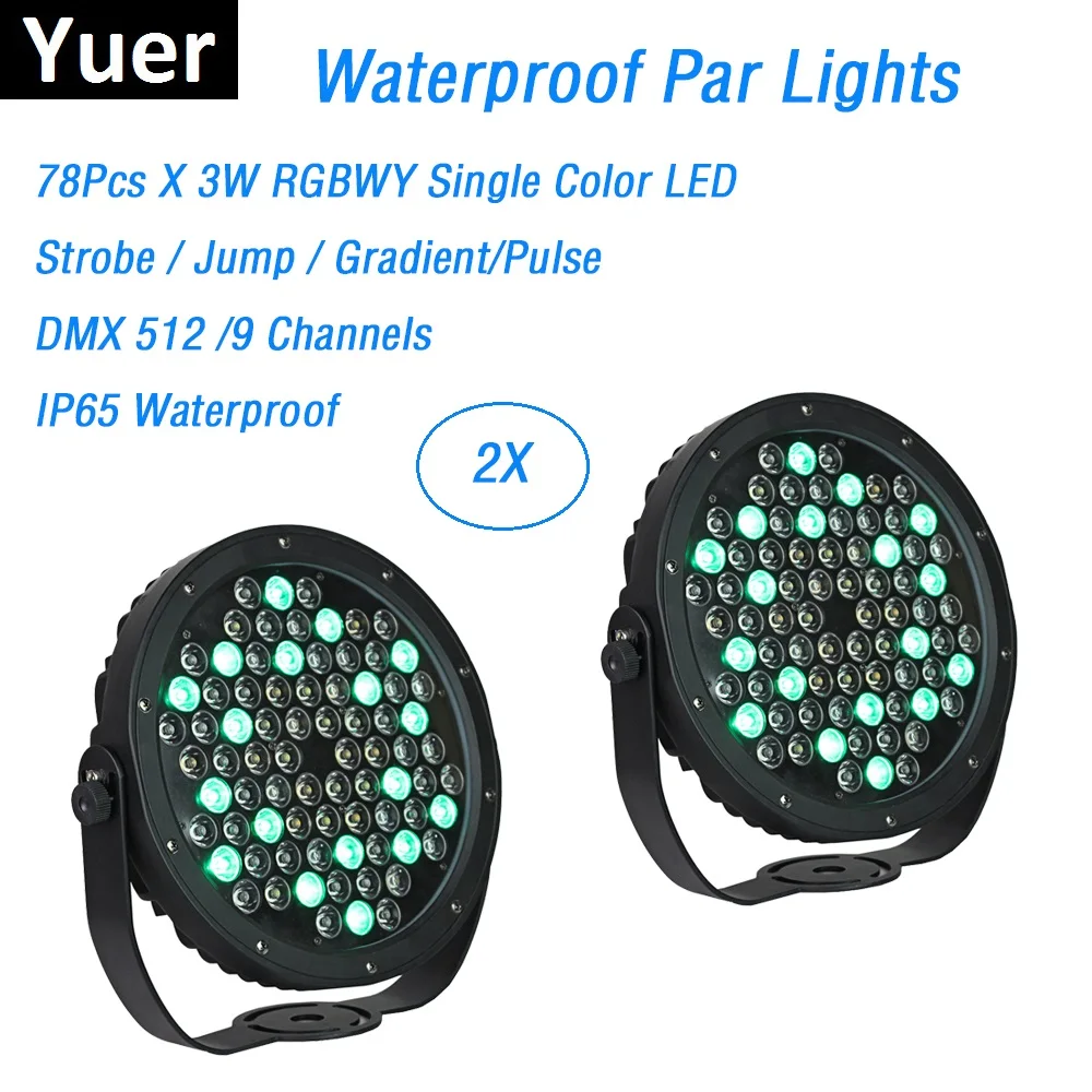 IP65 Waterproof Par Lights 78X3W RGBWY LED Slim Par Cans DMX Disco DJ Sound Party Light Flat LED Color music Par Lights Club
IP65 Waterproof Par Lights 78X3W RGBWY LED Slim Par Cans DMX Disco DJ Sound Party Light Flat LED Color music Par Lights Club
