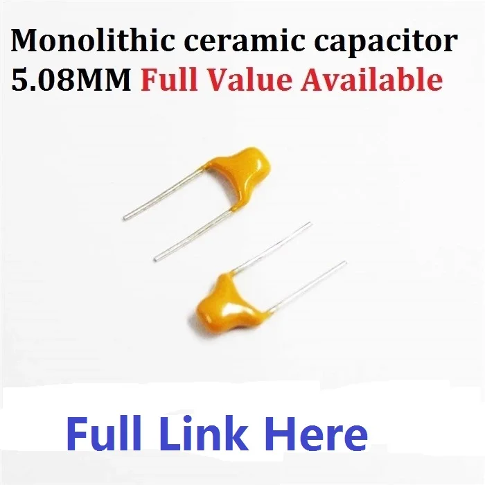 100 шт. 5 08 мм монолитный керамический конденсатор 50 в 10PF ~ 10 мкФ 22PF 47NF 220NF 1NF 4 7 100NF 330NF 0