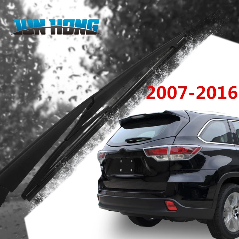 JunHong задние щетки стеклоочистителя и рычаг для Toyota Highlander 2007 2008 2009 2010 2011 2012 2013 2016