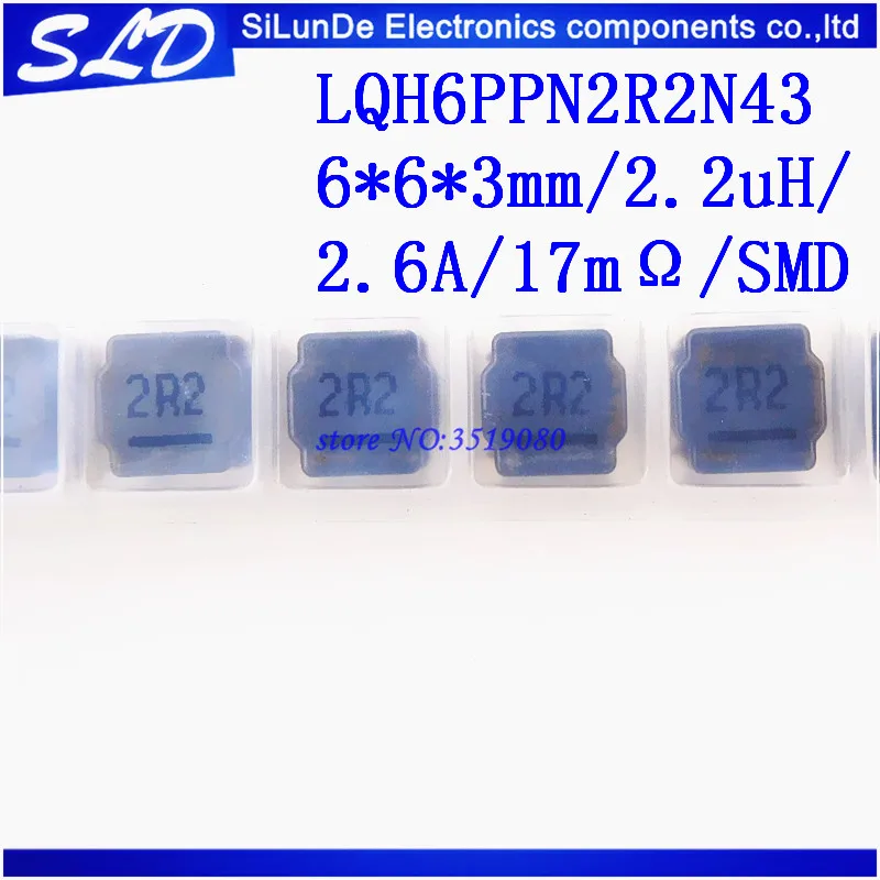 Free Shipping 50pcs/lot LQH6PPN2R2N43 2R2 6*6*3mm/2.2uH/2.6A/17m/SMD new and Original IN STOCK
Free Shipping 50pcs/lot LQH6PPN2R2N43 2R2 6*6*3mm/2.2uH/2.6A/17m/SMD new and Original IN STOCK
