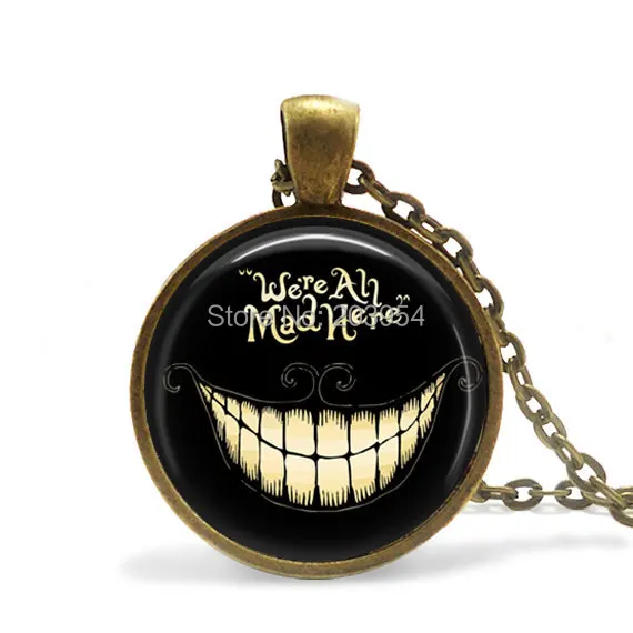 Movie smile Jewelry 1pcs/lot Handmade We're All Mad Here Necklace Bronze Or Steel Pendant Steampunk Locket
Movie smile Jewelry 1pcs/lot Handmade We're All Mad Here Necklace Bronze Or Steel Pendant Steampunk Locket