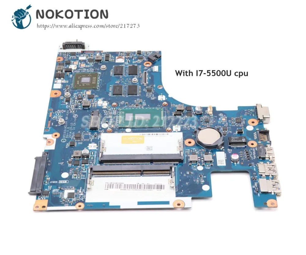 NOKOTION материнская плата для ноутбука Lenovo Ideapad G50-80 ACLU3 ACLU4 NM-A361 основная плата I7-5500U CPU R5 M330 graphics
NOKOTION материнская плата для ноутбука Lenovo Ideapad G50-80 ACLU3 ACLU4 NM-A361 основная плата I7-5500U CPU R5 M330 graphics