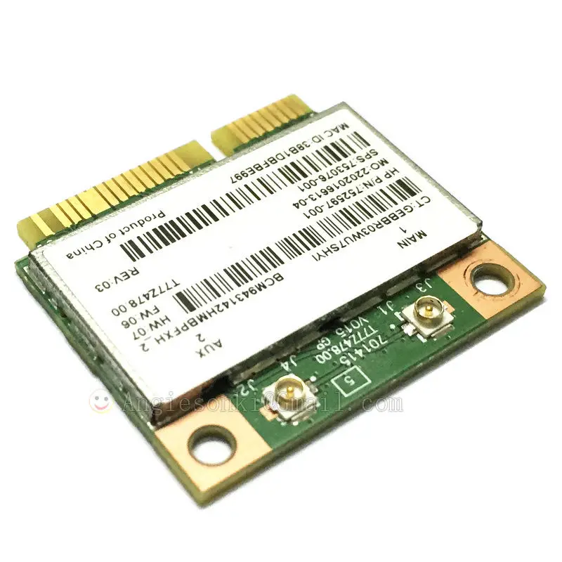 BCM943142HM 802.11bgn 1x1 Wi-Fi+Bluetooth 4.0 HMC WLAN adapter 753076-001 for HP 430 440 445 450 G2 M6 Broadcom BCM43142
BCM943142HM 802.11bgn 1x1 Wi-Fi+Bluetooth 4.0 HMC WLAN adapter 753076-001 for HP 430 440 445 450 G2 M6 Broadcom BCM43142