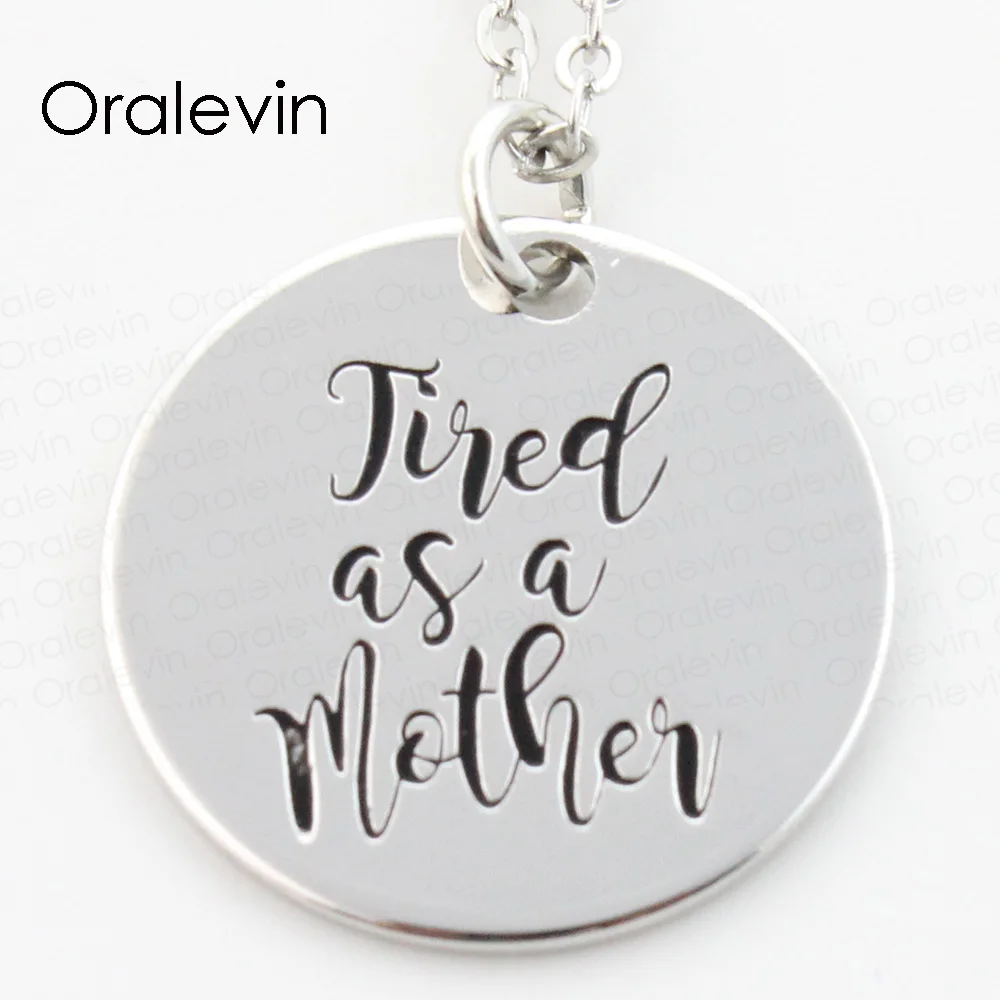 Wholesale TIRED AS A MOTHER Engraved Pendant Charms Necklace Lover Gift Jewelry 10Pcs/Lot,#LN179
Wholesale TIRED AS A MOTHER Engraved Pendant Charms Necklace Lover Gift Jewelry 10Pcs/Lot,#LN179
