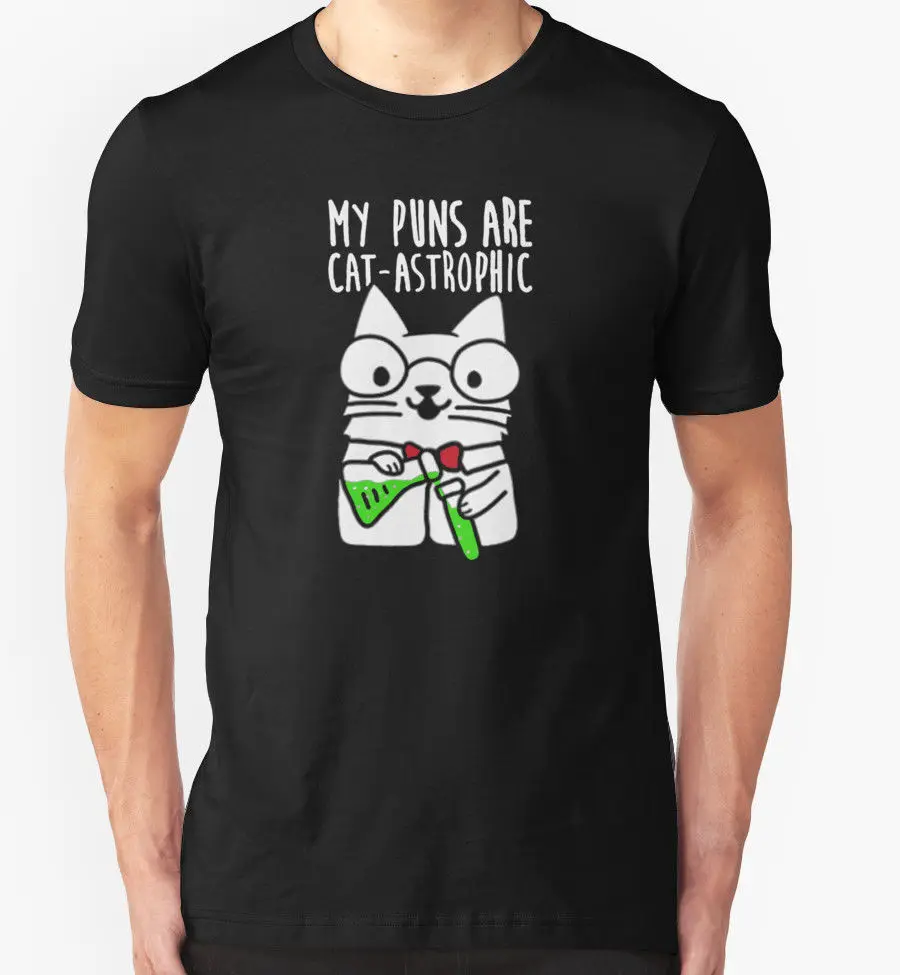 Funny Print T Shirts My Puns Are Catastrophic Tshirt Birthday Gift Present Funny Slogan Cat S-3Xl custom Made Shirts 
Funny Print T Shirts My Puns Are Catastrophic Tshirt Birthday Gift Present Funny Slogan Cat S-3Xl custom Made Shirts