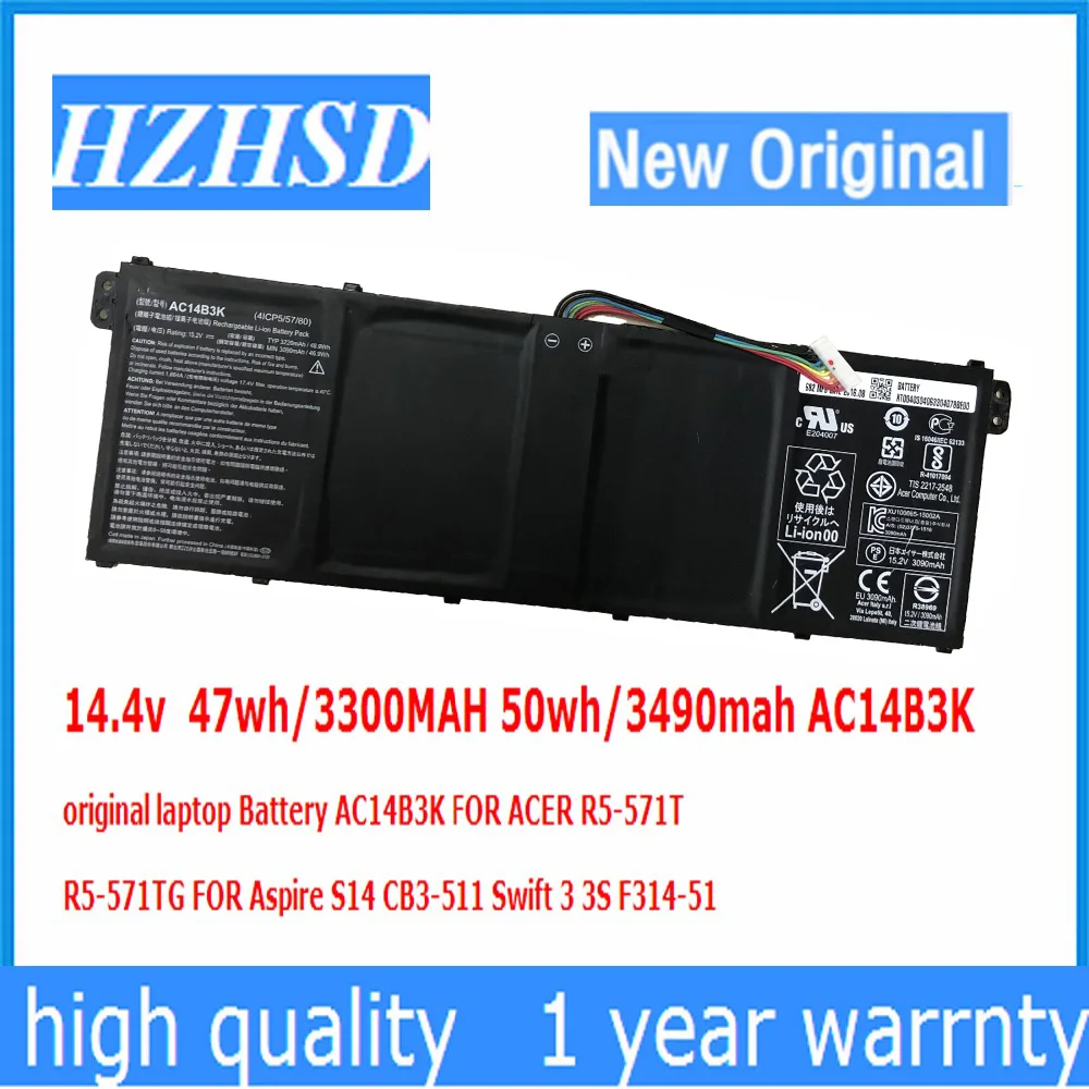 14.4v/15.2v 47wh/3300MAH 50wh/3490mah AC14B3K original laptop Battery AC14B3K FOR ACER R5-571T R5-571TG FOR Aspire S14 CB3-511
14.4v/15.2v 47wh/3300MAH 50wh/3490mah AC14B3K original laptop Battery AC14B3K FOR ACER R5-571T R5-571TG FOR Aspire S14 CB3-511