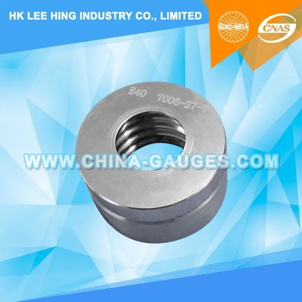 E40 Go Gauge for Caps on Finished Lamps 7006-27-7 (Included ISO 17025 CNAS & ILAC Calibration Certificate)
E40 Go Gauge for Caps on Finished Lamps 7006-27-7 (Included ISO 17025 CNAS & ILAC Calibration Certificate)