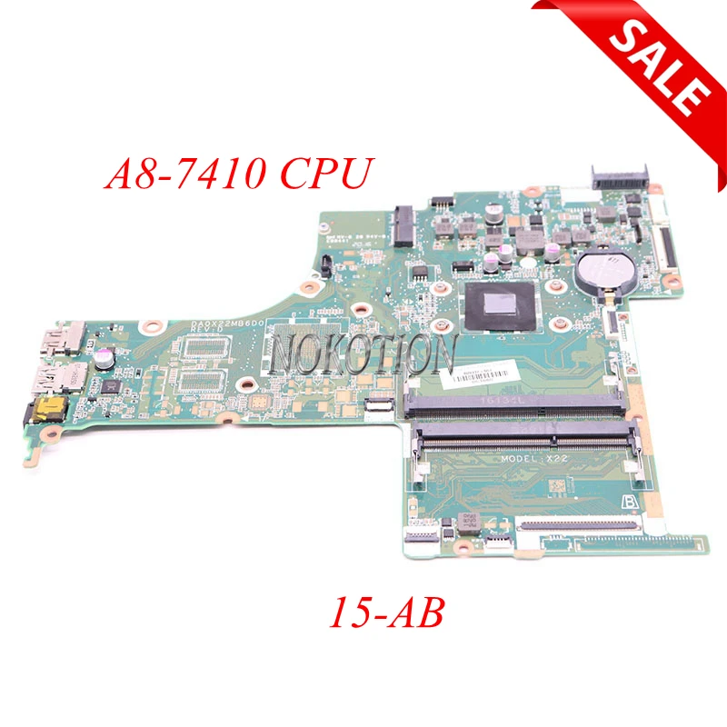 NOKOTION 809337-001 809337-501 DA0X22MB6D0 материнская плата для ноутбука HP Pavilion 15-AB Стандартный процессор Материнская плата полностью протестирована
NOKOTION 809337-001 809337-501 DA0X22MB6D0 материнская плата для ноутбука HP Pavilion 15-AB Стандартный процессор Материнская плата полностью протестирована