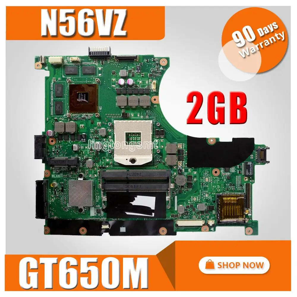 N56VZ Motherboard GT650M 2GB For Asus N56V N56VJ N56VZ N56VB N56VM laptop Motherboard N56VZ Mainboard N56VZ Motherboard
N56VZ Motherboard GT650M 2GB For Asus N56V N56VJ N56VZ N56VB N56VM laptop Motherboard N56VZ Mainboard N56VZ Motherboard
