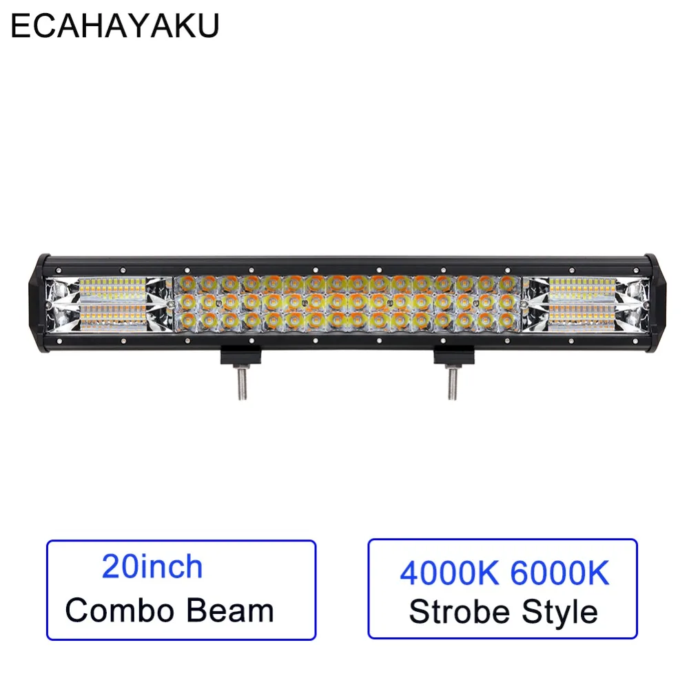 ECAHAYAKU 20inch LED Work Light Bar 288W 4000K 6000K Strobe Function Combo Beam for Tractor Boat Off Road 4WD 4x4 Trucks SUV ATV
ECAHAYAKU 20inch LED Work Light Bar 288W 4000K 6000K Strobe Function Combo Beam for Tractor Boat Off Road 4WD 4x4 Trucks SUV ATV