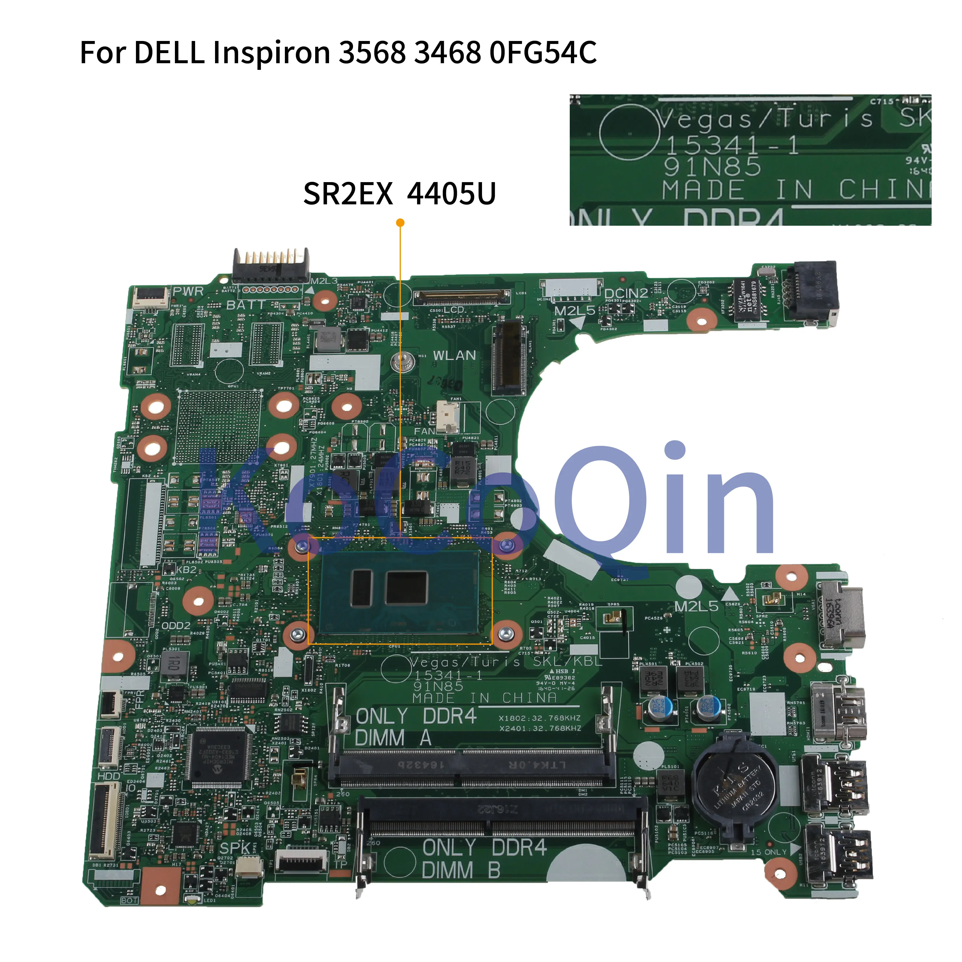 KoCoQin Laptop motherboard For DELL Inspiron 3467 3568 3468 CORE 4405U SR2EX CN-0FG54C 0FG54C 15341-1 CPU Mainboard perfect work
KoCoQin Laptop motherboard For DELL Inspiron 3467 3568 3468 CORE 4405U SR2EX CN-0FG54C 0FG54C 15341-1 CPU Mainboard perfect work