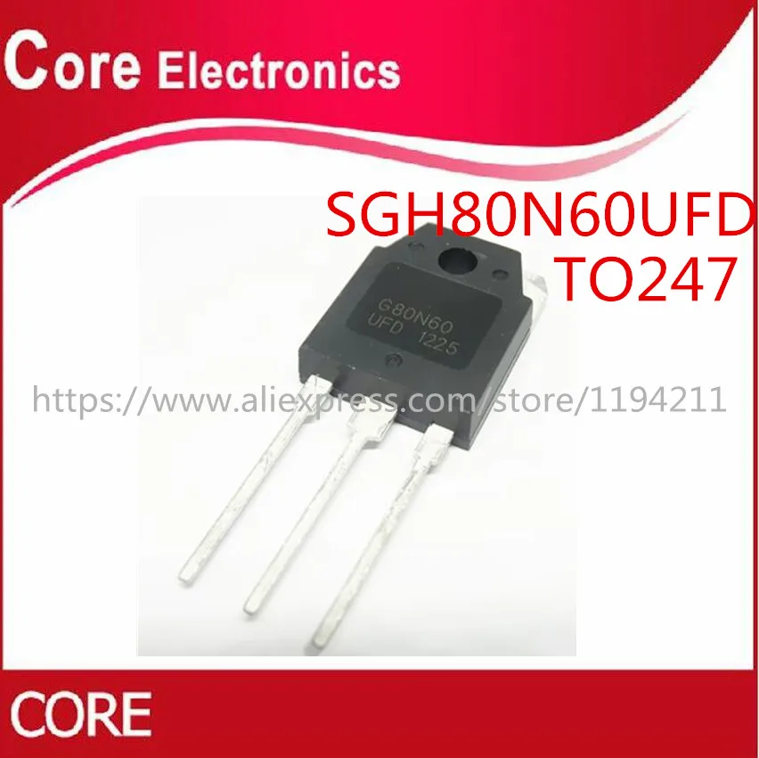 10 шт. SGH80N60UFDTO 3P SGH80N60 TO 247 G80N60 G80N60UFD 80N60 Новинка|Интегральные схемы| |