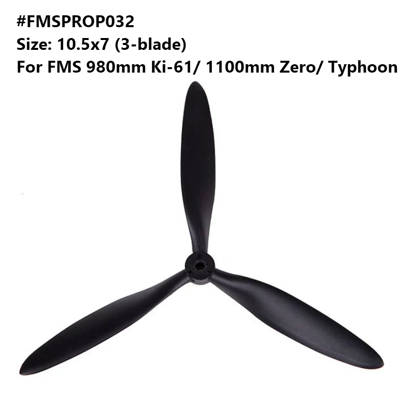 FMS 980mm Ki-61 1100mm Zero Typhoon Propeller 10.5*7 inch 3 blade PROP032 RC Airplane Aircraft Model Hobby Plane Avion Parts
FMS 980mm Ki-61 1100mm Zero Typhoon Propeller 10.5*7 inch 3 blade PROP032 RC Airplane Aircraft Model Hobby Plane Avion Parts
