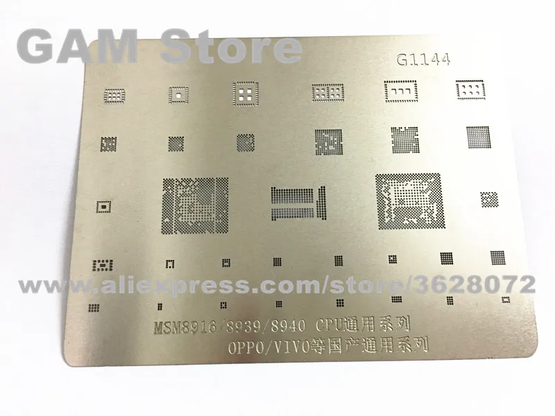 MSM8916 8939 8940 BGA Stencil For OPPO VIVO CPU emmc wifi audio IC Reballig Soldering BGA Direct Heating Template G1144
MSM8916 8939 8940 BGA Stencil For OPPO VIVO CPU emmc wifi audio IC Reballig Soldering BGA Direct Heating Template G1144