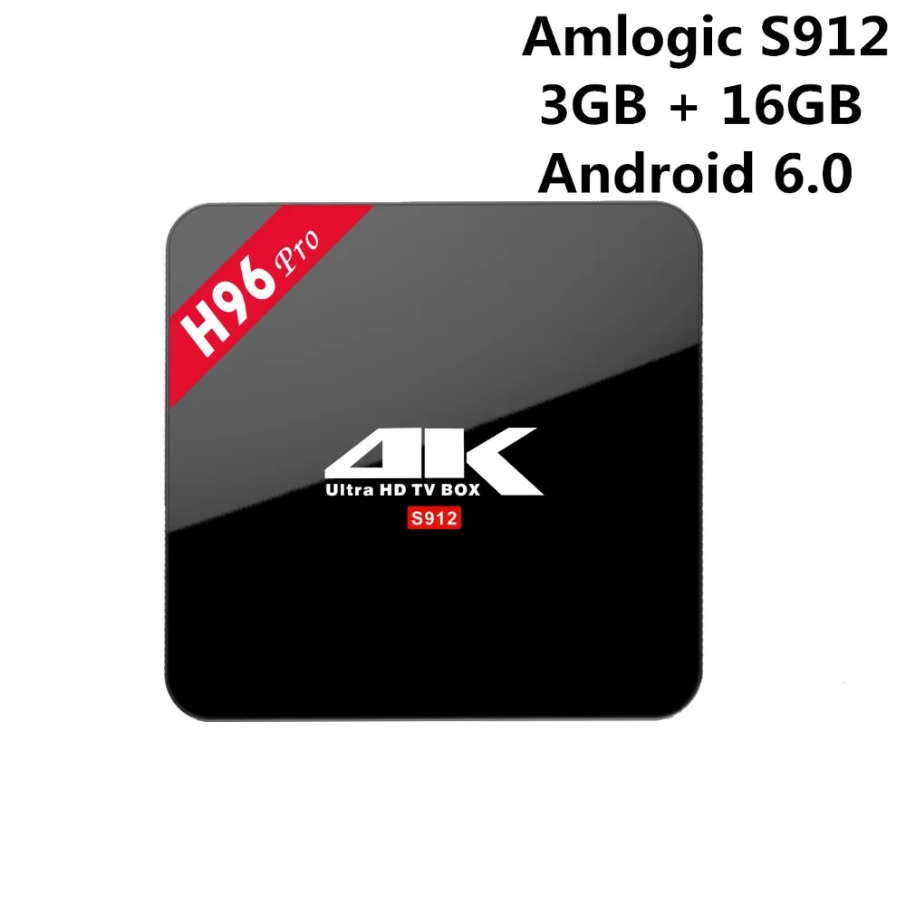 H96 Pro Amlogic S912 Окта Ядро ARM Cortex A53 smart tv 3 Г/16 Г Android 6.0 TV Box Wi Fi BT4.0 2.4 Г/5.8 H.265 4 К Set Top