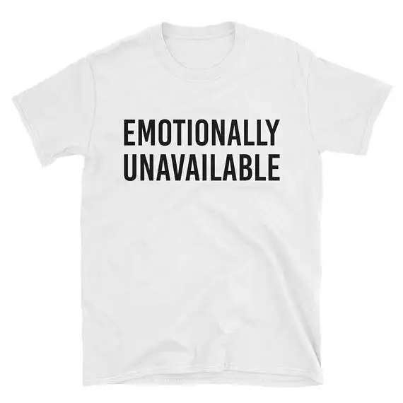emotionally unavailable T shirt tumblr shirts funny shirts aesthetic graphic tee slogan casual top tees t shirt
emotionally unavailable T shirt tumblr shirts funny shirts aesthetic graphic tee slogan casual top tees t shirt