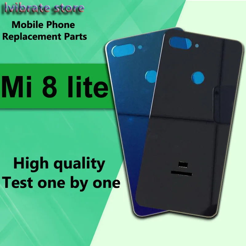 100%New Battery Back Rear Cover Door Housing For xiaomi mi 8 lite Battery Cover mi8 lite 6.26 inch back shell Replacement repair
100%New Battery Back Rear Cover Door Housing For xiaomi mi 8 lite Battery Cover mi8 lite 6.26 inch back shell Replacement repair