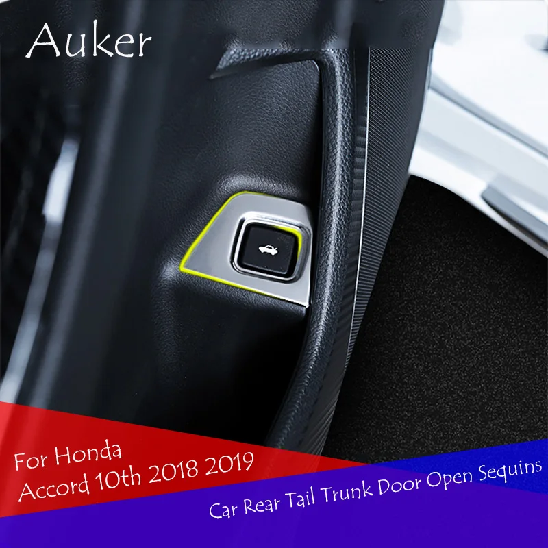 Car Rear Tail Trunk Door Open Button Sequins Car-styling Sticker For Honda Accord 10th 2018 2019 2020 2021
Car Rear Tail Trunk Door Open Button Sequins Car-styling Sticker For Honda Accord 10th 2018 2019 2020 2021