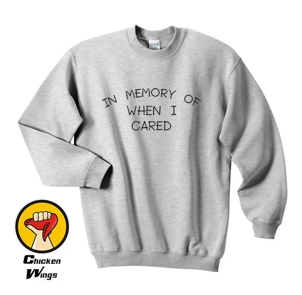 In Memory of When I Cared shirt Funny Quote shirt Fashion shirt Hipster Top Crewneck Sweatshirt Unisex More Colors XS - 2XL
In Memory of When I Cared shirt Funny Quote shirt Fashion shirt Hipster Top Crewneck Sweatshirt Unisex More Colors XS - 2XL