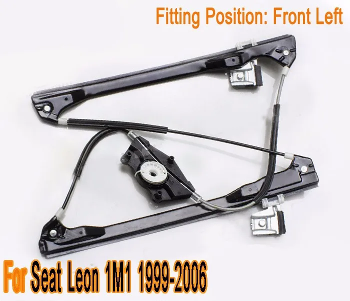 FOR SEAT LEON TOLEDO 1999-2006 5D LEFT FRONT WINDOW REGULATOR W/O MOTOR 1M0837461A
FOR SEAT LEON TOLEDO 1999-2006 5D LEFT FRONT WINDOW REGULATOR W/O MOTOR 1M0837461A