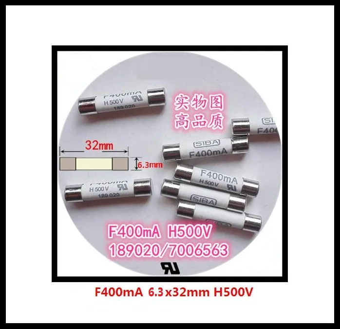 4-10pcs/Lot SIBA 6.3 x 32mm F400mA H500V Fast Acting Ultra Rapid Ceramic Fuses 189020 / 7006563
4-10pcs/Lot SIBA 6.3 x 32mm F400mA H500V Fast Acting Ultra Rapid Ceramic Fuses 189020 / 7006563