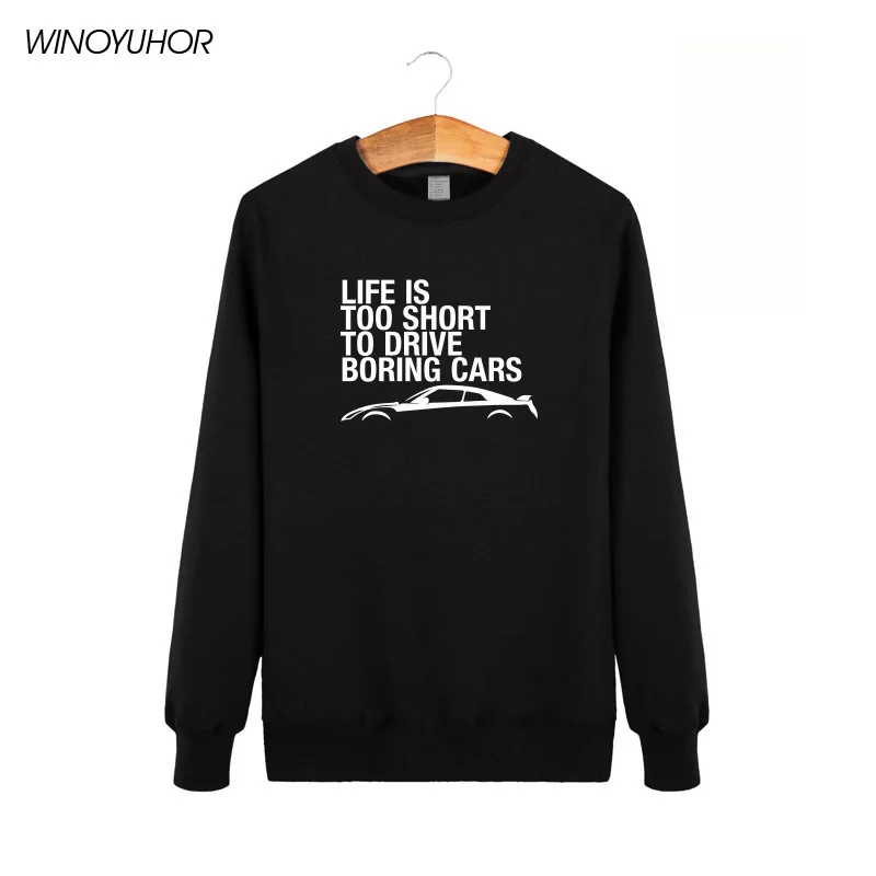 Life's Too Short To Drive Boring Cars Hoodies Men Funny Casual Print Male Sweatshirts Winter Round Neck Pullovers
Life's Too Short To Drive Boring Cars Hoodies Men Funny Casual Print Male Sweatshirts Winter Round Neck Pullovers