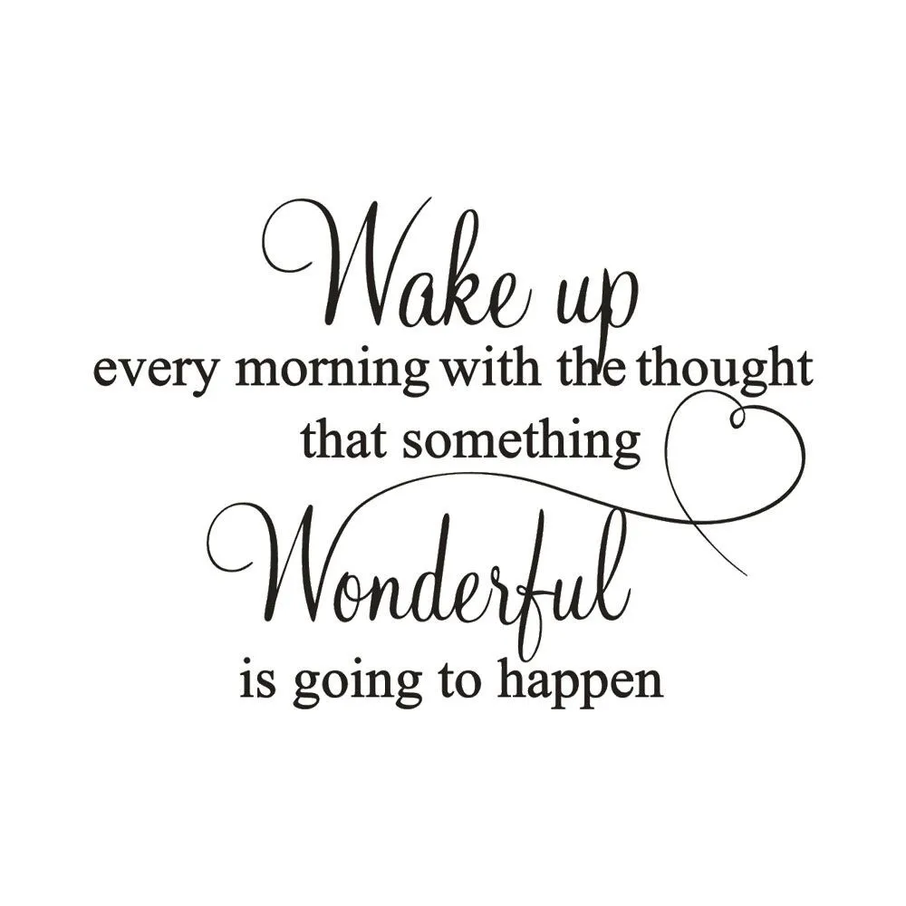 Wake up каждое утро съемные художественные Виниловые Настенные Стикеры для