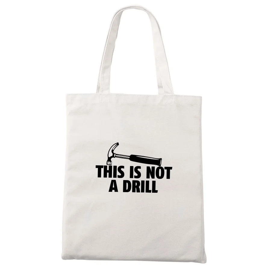 this is not a drill Funny Letter Printed Canvas Bag Tote Fashion Shopping Travel Storage Bag Zipper Unisex Gift Pocket Bags
this is not a drill Funny Letter Printed Canvas Bag Tote Fashion Shopping Travel Storage Bag Zipper Unisex Gift Pocket Bags