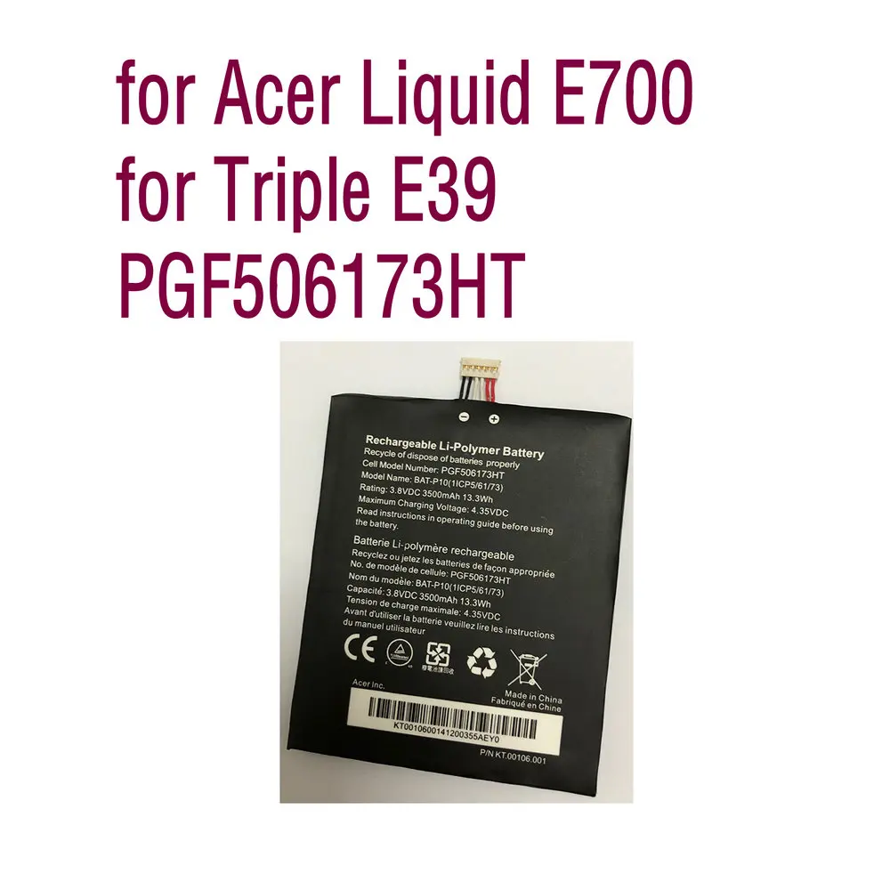 Новинка. Сменный встроенный аккумулятор 3500 мАч BAT-P10 Аккумулятор для Acer Liquid E700 для смартфона Triple E39 PGF506173HT
Новинка. Сменный встроенный аккумулятор 3500 мАч BAT-P10 Аккумулятор для Acer Liquid E700 для смартфона Triple E39 PGF506173HT