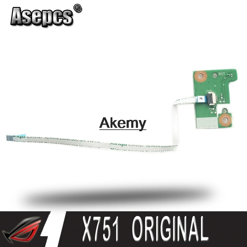 Original For Asus X751 X751S X751SA X751SJ X751SV K751S A751S switch board Power switch board with Cable
Original For Asus X751 X751S X751SA X751SJ X751SV K751S A751S switch board Power switch board with Cable
