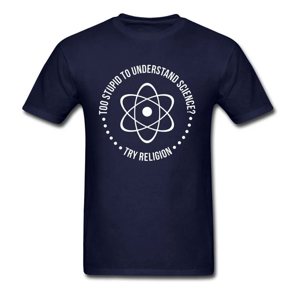 2019 Printed T Shirts Men T-shirt Funny Saying Tshirt Too Stupid To Understand Science Try Religion Tops Tees Hipster Streetwear
2019 Printed T Shirts Men T-shirt Funny Saying Tshirt Too Stupid To Understand Science Try Religion Tops Tees Hipster Streetwear