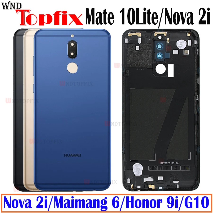 NEW For Huawei Mate 10 lite Battery Cover G10 Rear Door Housing Back Case Replaced 5.9" Phone Nova 2i | Мобильные телефоны и