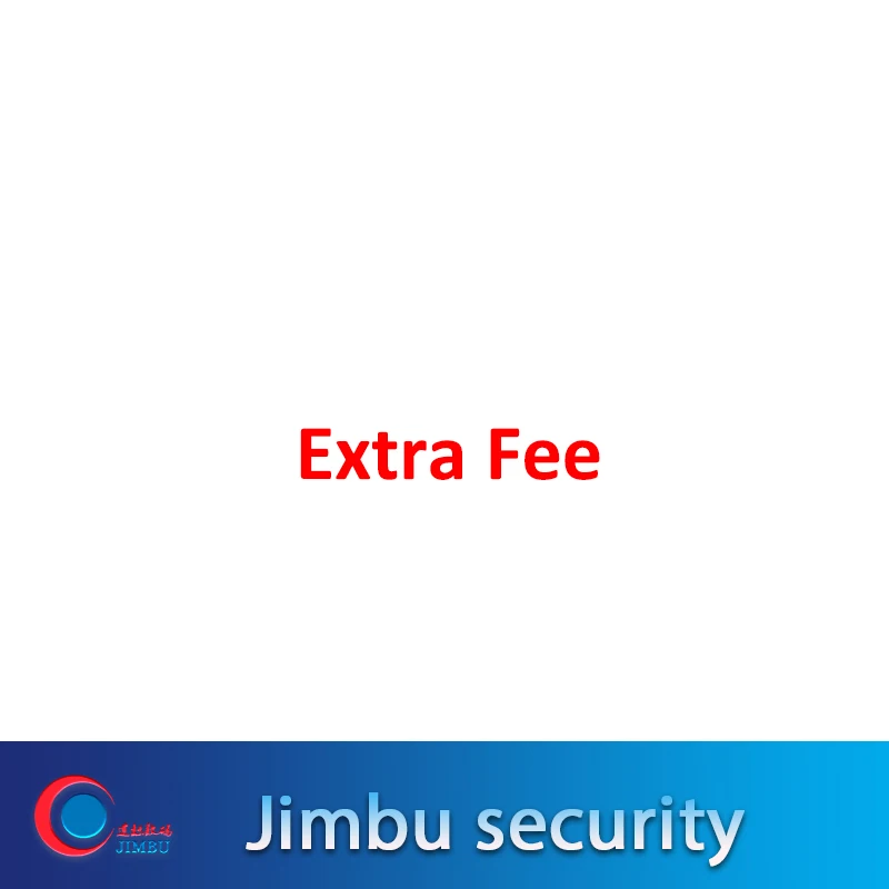 Extra Fee 
Extra Fee
