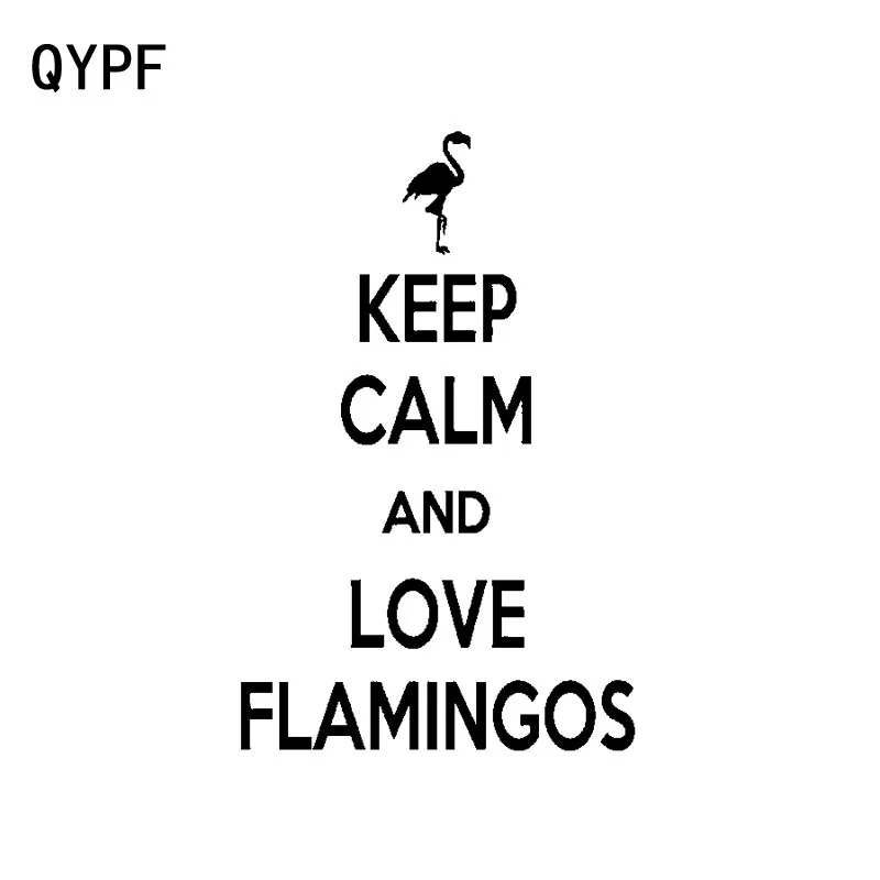 QYPF 11.3CM*18CM Fashion Keep Calm And Love Flamingos Vinyl Art Decor Decal Car Sticker Black Silver C15-0998
QYPF 11.3CM*18CM Fashion Keep Calm And Love Flamingos Vinyl Art Decor Decal Car Sticker Black Silver C15-0998