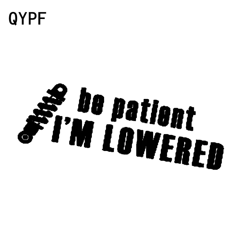 QYPF 16,1 см * 6,8 см модные стайлинга автомобилей Забавный Наберитесь терпения и надписью «I'm опускается автомобиля стикер Водонепроницаемый ви...
QYPF 16,1 см * 6,8 см модные стайлинга автомобилей Забавный Наберитесь терпения и надписью «I'm опускается автомобиля стикер Водонепроницаемый ви...
