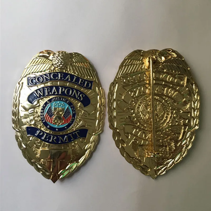 1 Pcs Concealed Weapons Permit Badge 78 Mm x 55 Mm Gold Plated Colored Shoulder Emblem Souvenir Coin Decoration Badge
1 Pcs Concealed Weapons Permit Badge 78 Mm x 55 Mm Gold Plated Colored Shoulder Emblem Souvenir Coin Decoration Badge
