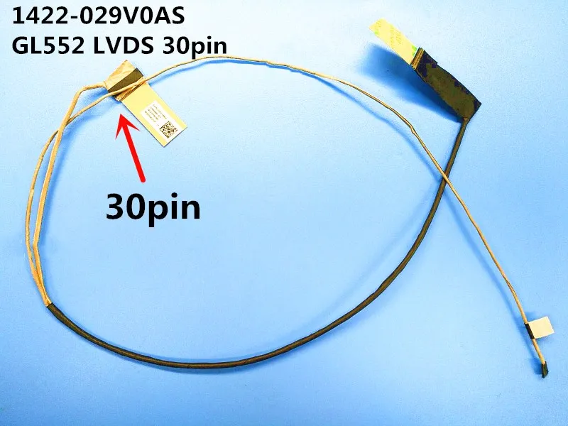New Original Laptop/Notebook LCD/LED/LVDS Cable for Asus GL552 GL552J GL552JX ZX50 ZX50J ZX50JX 1422-029V0AS LVDS 30pin
New Original Laptop/Notebook LCD/LED/LVDS Cable for Asus GL552 GL552J GL552JX ZX50 ZX50J ZX50JX 1422-029V0AS LVDS 30pin