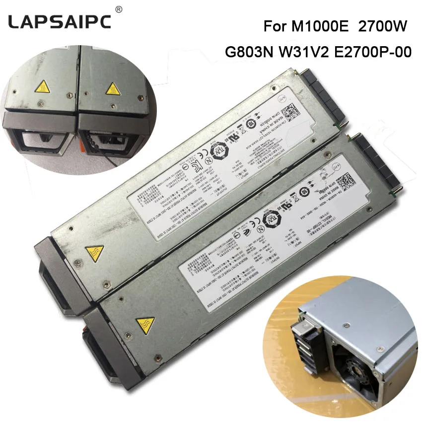 Lapsaipc G803N W31V2 E2700P-00 power adapter M1000E 2700W Blade Center Server power supply
Lapsaipc G803N W31V2 E2700P-00 power adapter M1000E 2700W Blade Center Server power supply