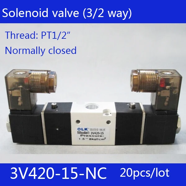 20pcs Free shipping 3V420-15-NC solenoid Air Valve 3Port 2Position 1/2 Solenoid Air Valve Single NC Normal Closed,Double control
20pcs Free shipping 3V420-15-NC solenoid Air Valve 3Port 2Position 1/2 Solenoid Air Valve Single NC Normal Closed,Double control